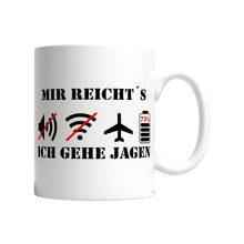 Laden Sie das Bild in den Galerie-Viewer, "Mir Reicht´s"